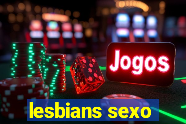 lesbians sexo